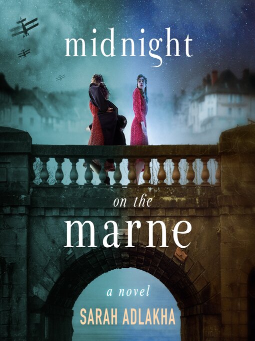 Title details for Midnight on the Marne by Sarah Adlakha - Wait list